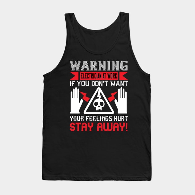 Electrician Warning Tank Top by MonkeyBusiness